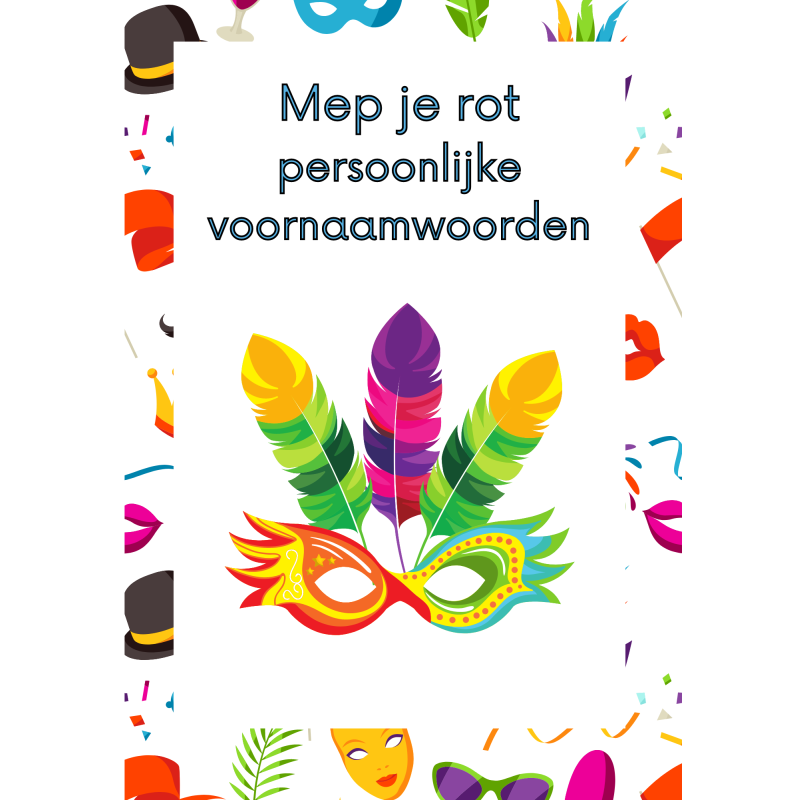 Mep je rot thema carnaval: persoonlijke voornaamwoorden (downloaden)